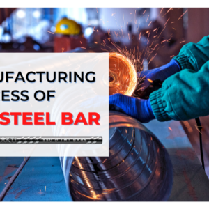 Manufacturing Process of TMT Steel Bar