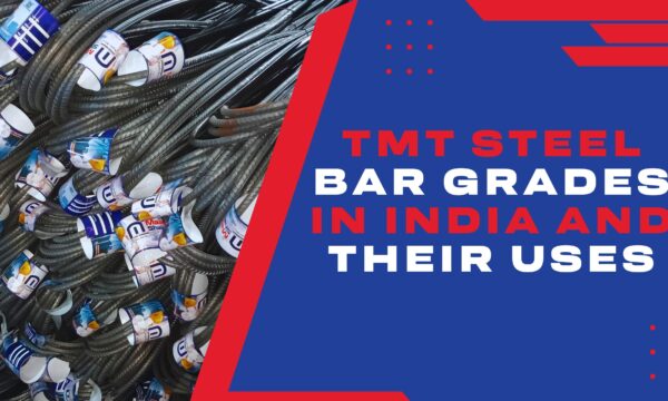 TMT Steel Bar Grades