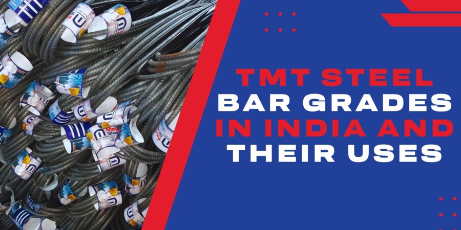 TMT Steel Bar Grades
