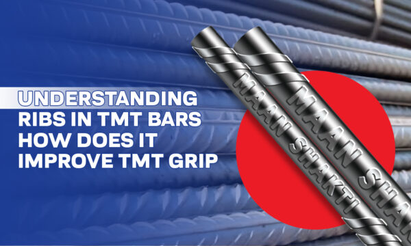 Understanding Ribs in TMT Bars – How Does It Improve TMT Grip