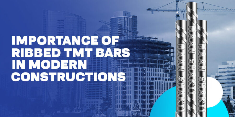 Importance of Ribbed TMT Bars in Modern Constructions