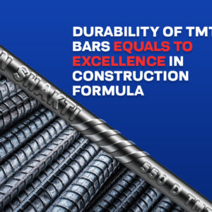 Durability of TMT Bars Equals to Excellence in Construction Formula