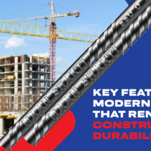 Key Features of Modern TMT Bars That Render To Constructional Durability