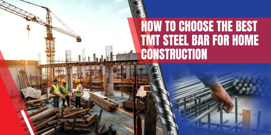 How To Choose The Best TMT Steel Bar For Home Construction How To Choose The Best TMT Steel Bar For Home Construction