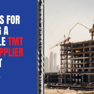 Top Tips for Picking a Reliable TMT Bar Supplier in West Bengal Top Tips for Picking a Reliable TMT Bar Supplier in West Bengal
