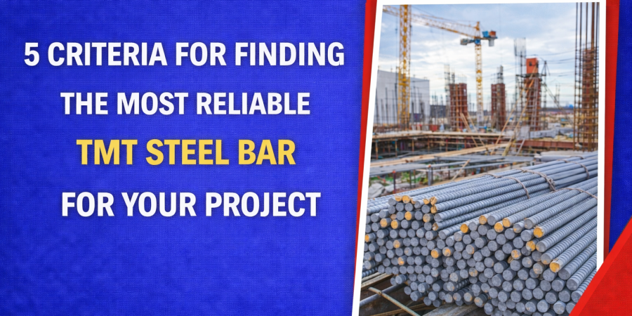 5 Criteria for Finding the Most Reliable TMT Steel Bar For Your Project 5 Criteria for Finding the Most Reliable TMT Steel Bar For Your Project
