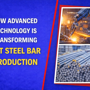 How Advanced Technology is Transforming TMT Steel Bar Production How Advanced Technology is Transforming TMT Steel Bar Production