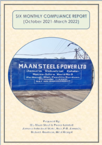 Maan Steel & Power Limited – 6 MONTHLY COMPLIANCE REPORT MAAN STEEL OCT’21-MAR’22