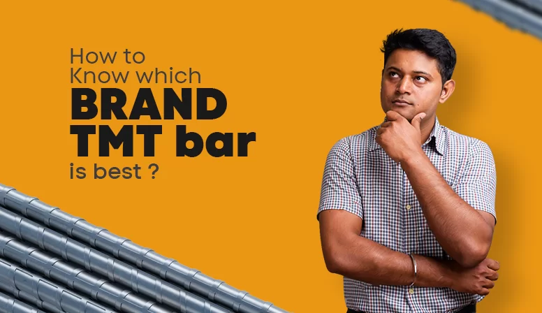 How to Know Which Brand TMT Bar is Best?