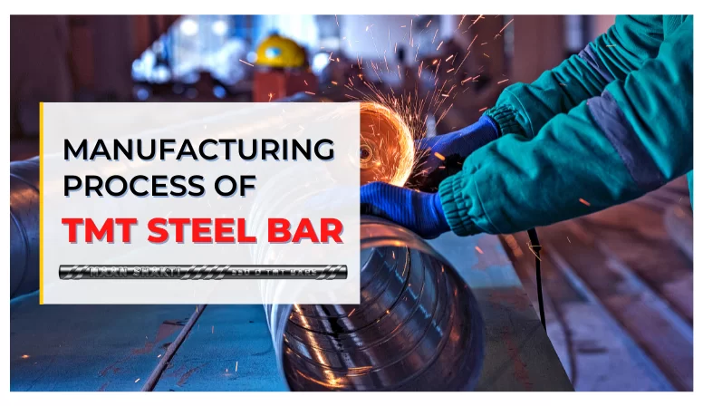 Manufacturing Process of TMT Steel Bar