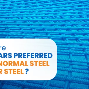 Why are TMT bars Preferred over Regular Steel or TOR steel?