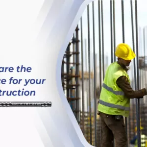 Why are TMT Bars The Best Choice for Your Next Construction?