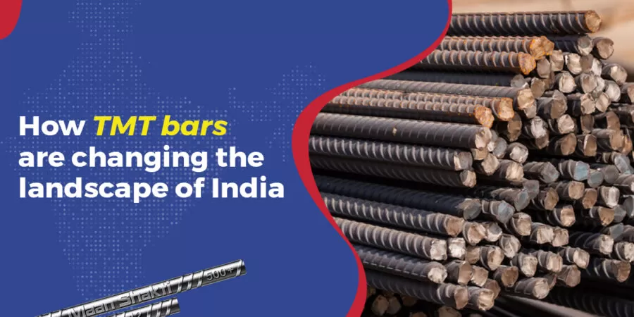 How TMT Bars are Changing the Landscape of India