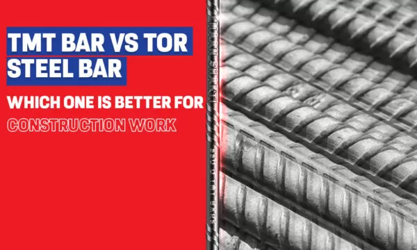 TMT Bar VS TOR Steel Bar- Which One Is Better For Construction Work