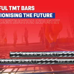 Powerful TMT Bars: Revolutionising the Future of the construction industry