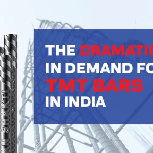 The Dramatic Rise in Demand for TMT Bars in India