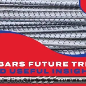TMT Bars: Future Trends and Useful Insights