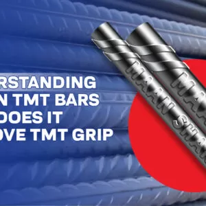 Understanding Ribs in TMT Bars – How Does It Improve TMT Grip