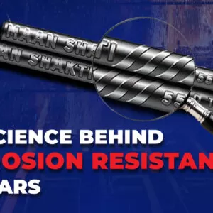 The Science Behind Corrosion-Resistant TMT Bars – Understanding their Outstanding Advantages