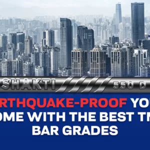 Earthquake-Proof Your Home with the Best TMT Bar Grades