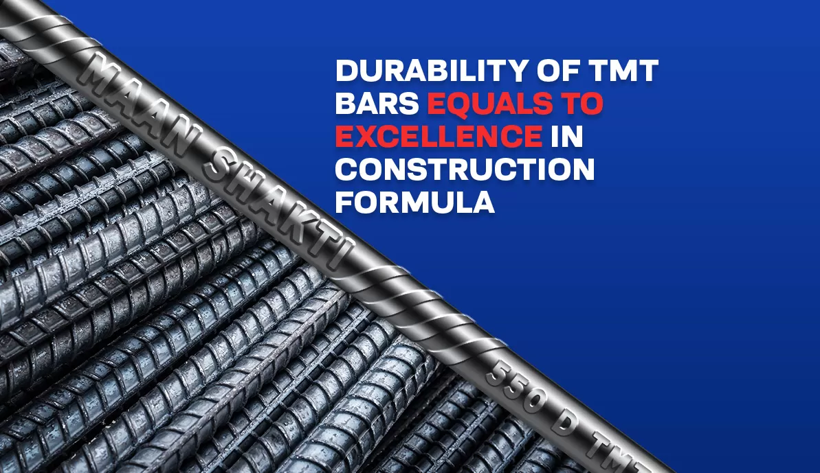 Durability of TMT Bars Equals to Excellence in Construction Formula