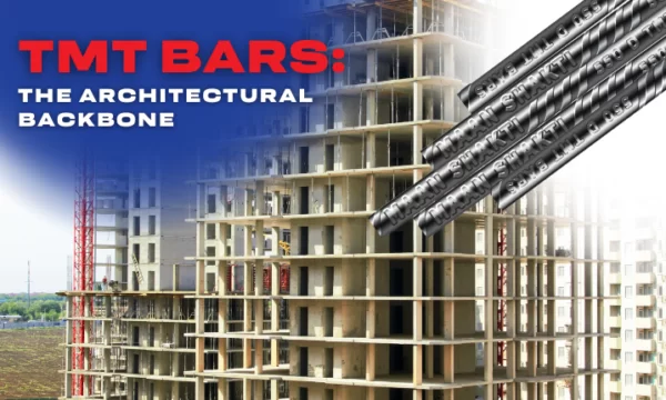 TMT Bars: The Architectural Backbone