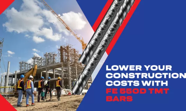 Lower Your Construction Costs with Fe 550D TMT Bars