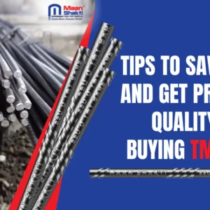 Tips To Save Cost and Get Premium Quality While Buying TMT Bars