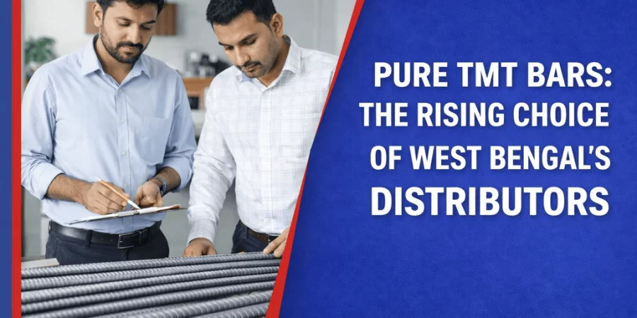 Pure TMT Bars: The Rising Choice of West Bengal’s Distributors Pure TMT Bars: The Rising Choice of West Bengal’s Distributors