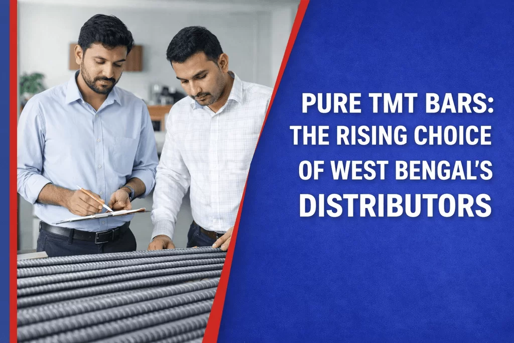 Pure TMT Bars: The Rising Choice of West Bengal’s Distributors